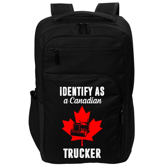 Identify As A Canadian Trucker Impact Tech Backpack