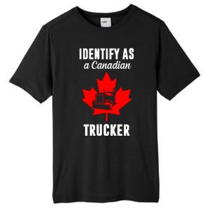 Identify As A Canadian Trucker Tall Fusion ChromaSoft Performance T-Shirt