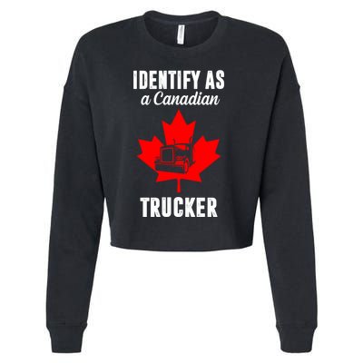 Identify As A Canadian Trucker Cropped Pullover Crew