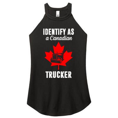 Identify As A Canadian Trucker Women's Perfect Tri Rocker Tank