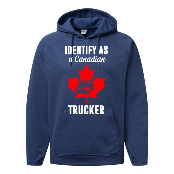 Identify As A Canadian Trucker Performance Fleece Hoodie