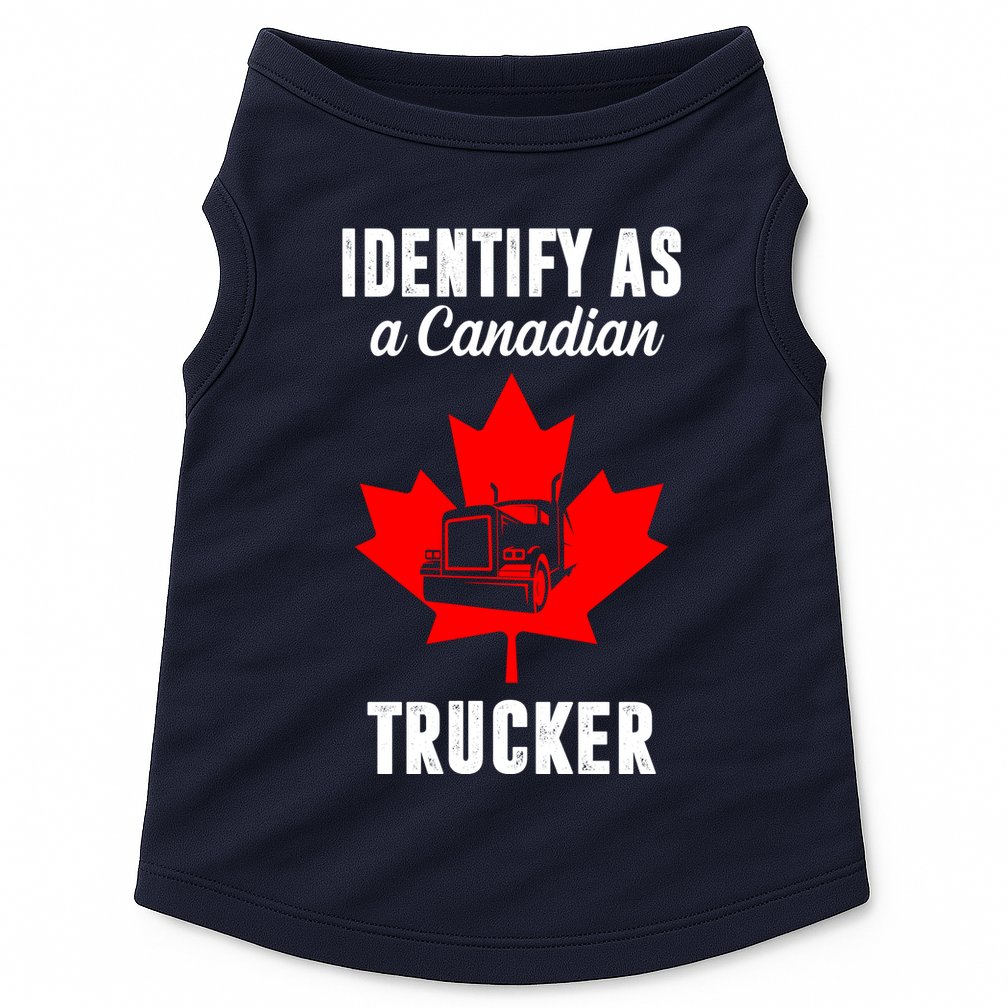 Identify As A Canadian Trucker Doggie Tank