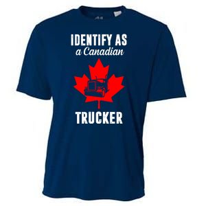 Identify As A Canadian Trucker Cooling Performance Crew T-Shirt