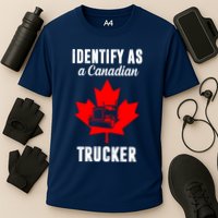 Identify As A Canadian Trucker Cooling Performance Crew T-Shirt
