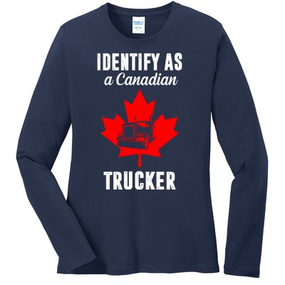 Identify As A Canadian Trucker Ladies Long Sleeve Shirt