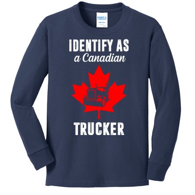 Identify As A Canadian Trucker Kids Long Sleeve Shirt