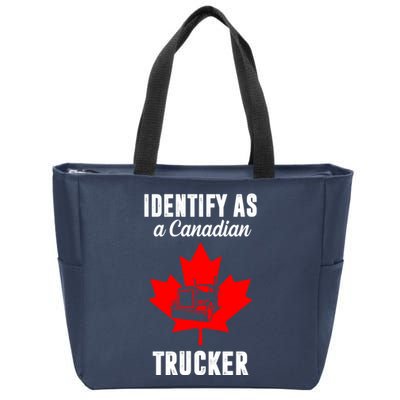 Identify As A Canadian Trucker Zip Tote Bag