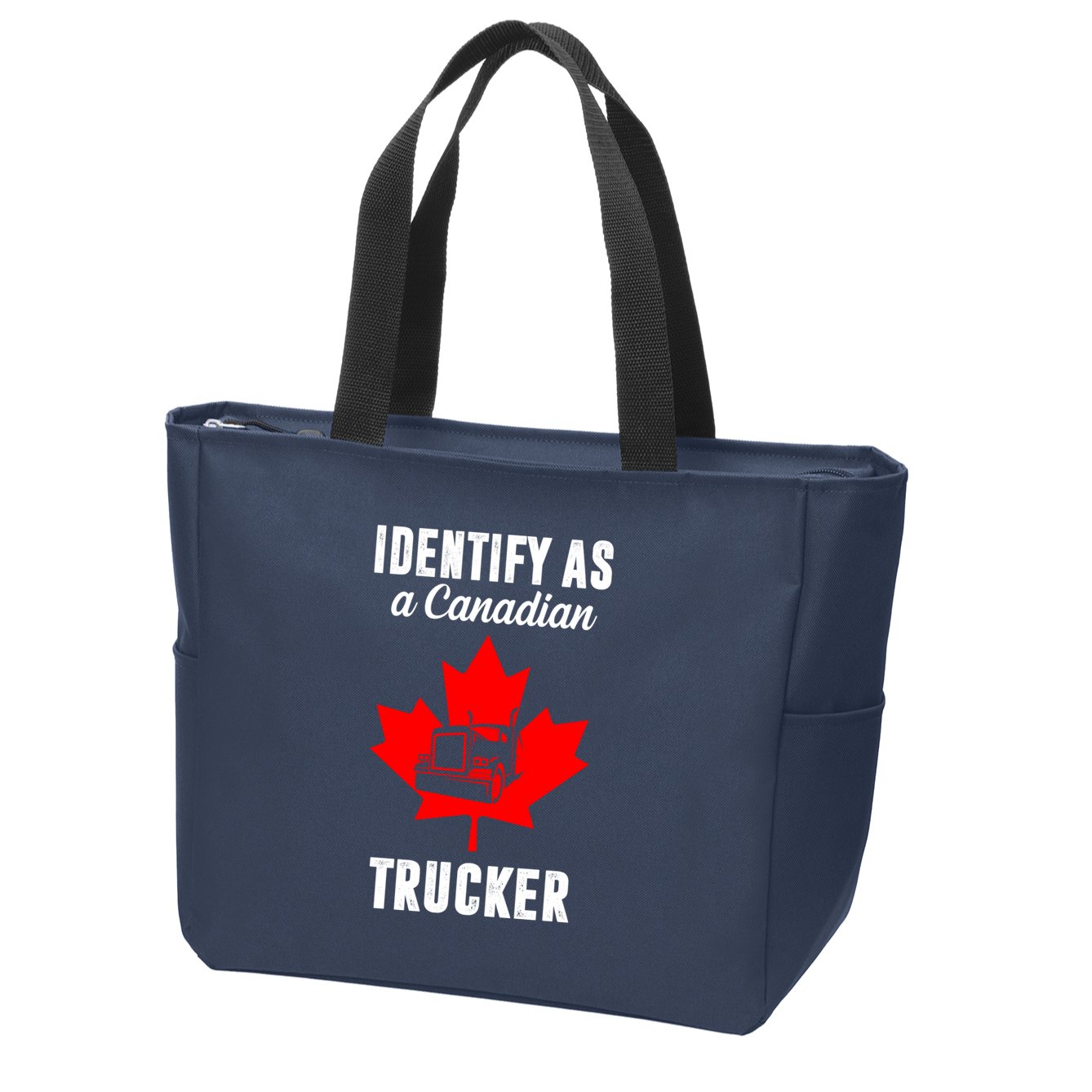 Identify As A Canadian Trucker Zip Tote Bag