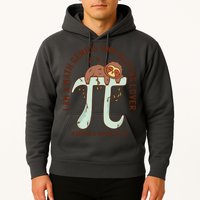 I Am A Math Genius And Sloths Lover Math Is A Piece Of Pi Hoodie