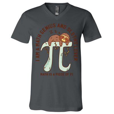 I Am A Math Genius And Sloths Lover Math Is A Piece Of Pi V-Neck T-Shirt