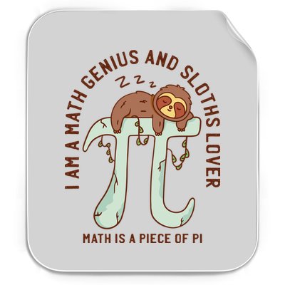 I Am A Math Genius And Sloths Lover Math Is A Piece Of Pi Permanent Decal Sticker