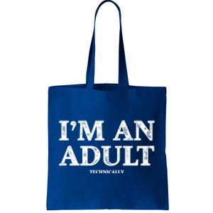 IM An Adult Technically Funny 18th Birthday Gift Tote Bag