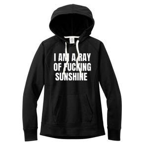 I Am A Ray Of Fucking Sunshine Women's Fleece Hoodie