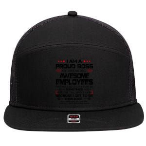 I Am A Proud Boss Of Freaking Awesome Employees Gift 7 Panel Mesh Trucker Snapback Hat