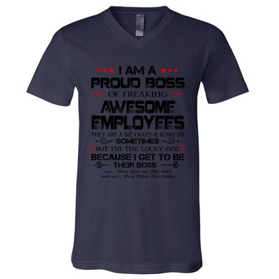 I Am A Proud Boss Of Freaking Awesome Employees Gift V-Neck T-Shirt