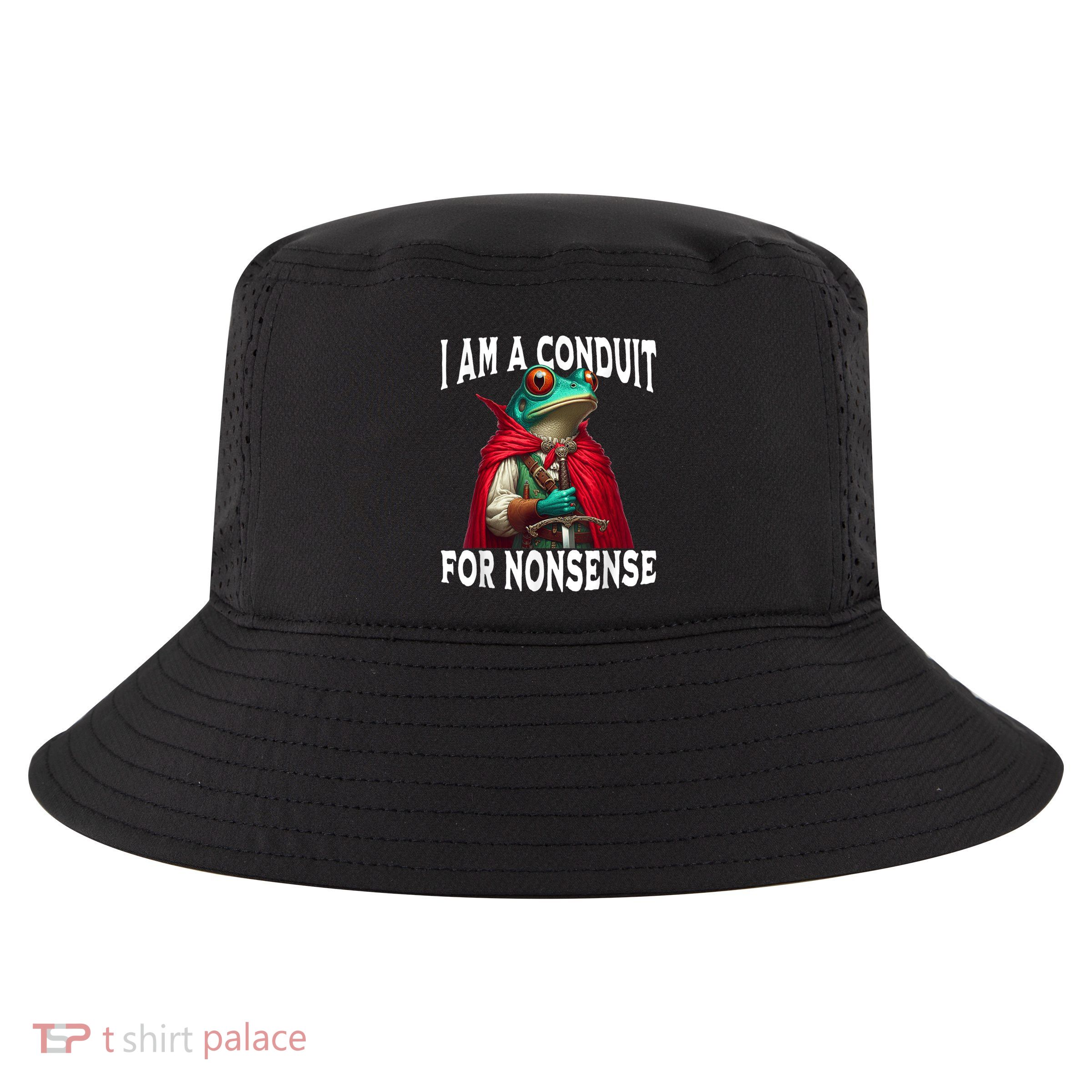 I Am A Conduit For Nonsense Funny Frog Cool Comfort Performance Bucket Hat