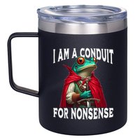 I Am A Conduit For Nonsense Funny Frog 12oz Stainless Steel Coffee Mug