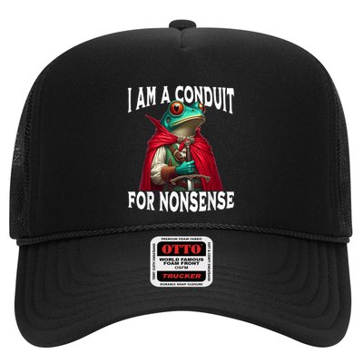 I Am A Conduit For Nonsense Funny Frog Trucker Hat