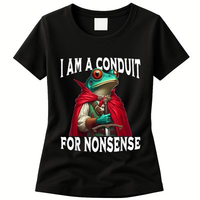 I Am A Conduit For Nonsense Funny Frog Womens T-Shirt