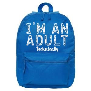 Im An Adult Technically Funny 18th Birthday 16 in Basic Backpack