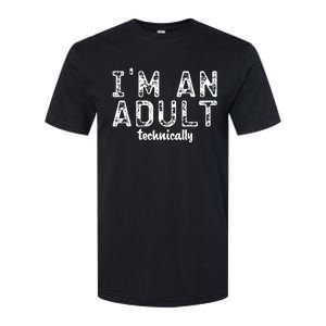 Im An Adult Technically Funny 18th Birthday Softstyle CVC T-Shirt