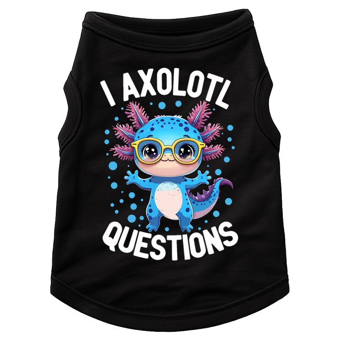 I Ask Axolotl Questions Funny  Cute Salamander  Doggie Tank