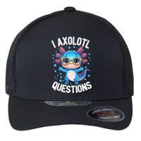 I Ask Axolotl Questions Funny  Cute Salamander  Flexfit Unipanel Trucker Cap