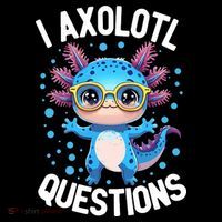 I Ask Axolotl Questions Funny  Cute Salamander  Flexfit Unipanel Trucker Cap