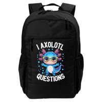 I Ask Axolotl Questions Funny  Cute Salamander  Backpack