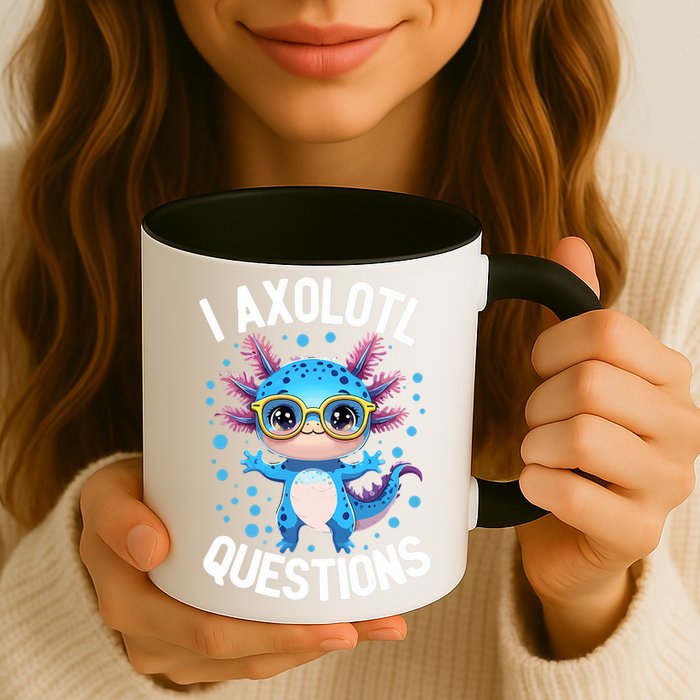 I Ask Axolotl Questions Funny  Cute Salamander  Mug