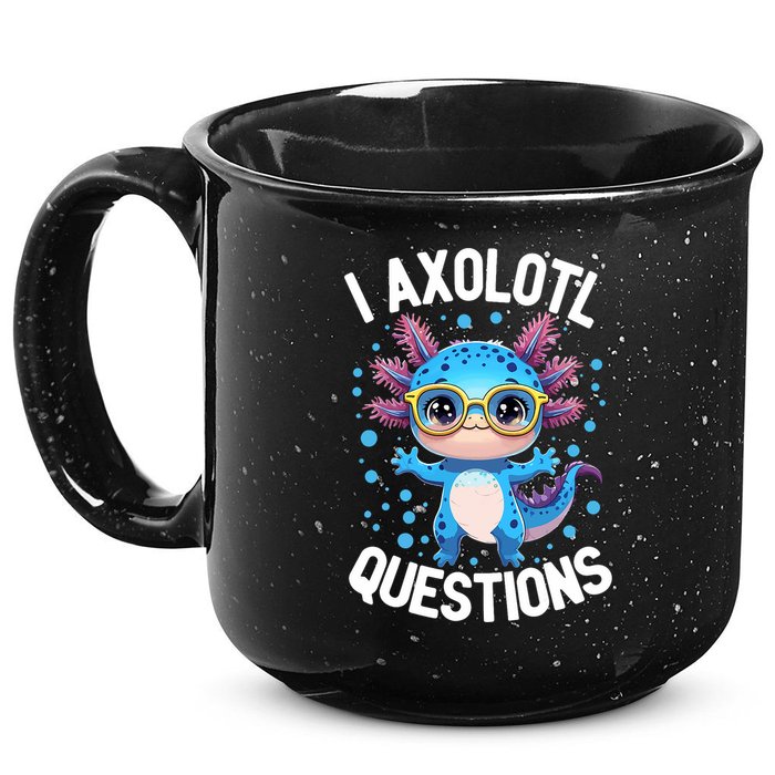 I Ask Axolotl Questions Funny  Cute Salamander  15oz Campfire Ceramic Mug