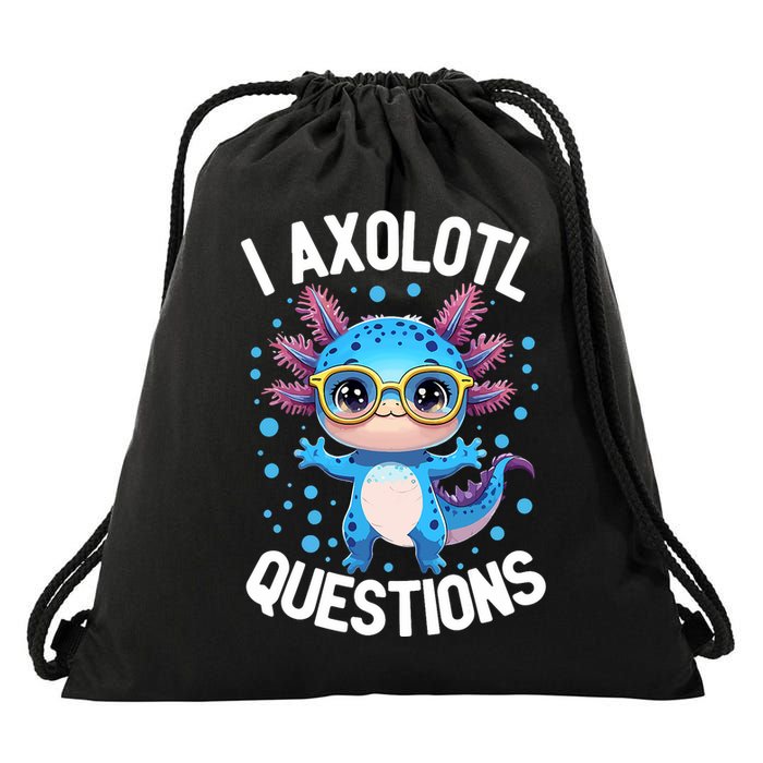 I Ask Axolotl Questions Funny  Cute Salamander  Drawstring Bag