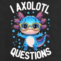 I Ask Axolotl Questions Funny  Cute Salamander  Microfiber Hand Towel