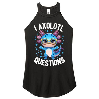 I Ask Axolotl Questions Funny  Cute Salamander  Women's Perfect Tri Rocker Tank