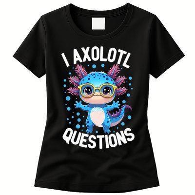 I Ask Axolotl Questions Funny  Cute Salamander  Womens T-Shirt