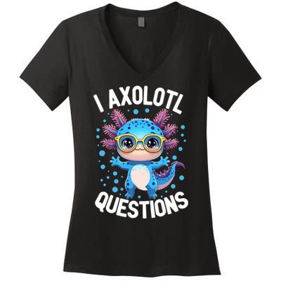I Ask Axolotl Questions Funny  Cute Salamander  Women's V-Neck T-Shirt