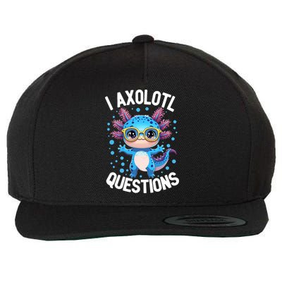 I Ask Axolotl Questions Funny  Cute Salamander  Wool Snapback Cap