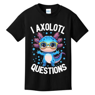 I Ask Axolotl Questions Funny  Cute Salamander  Kids T-Shirt
