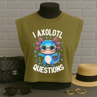 I Ask Axolotl Questions Funny  Cute Salamander  Garment-Dyed Women's Muscle Tee