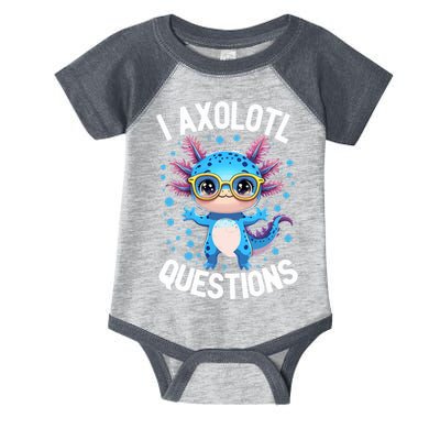 I Ask Axolotl Questions Funny  Cute Salamander  Infant Baby Jersey Bodysuit