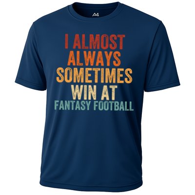 I Almost Always Sometimes Win At Fantasy Football Funny Fantasy Football Legend Performance Shirt