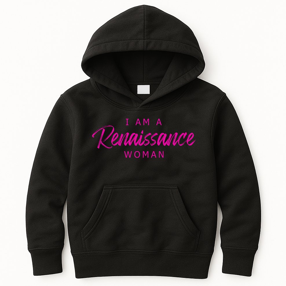 I Am A Renaissance Woman Kids Hoodie
