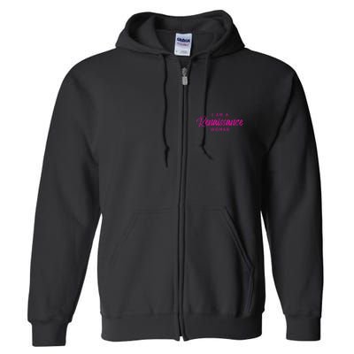 I Am A Renaissance Woman Full Zip Hoodie