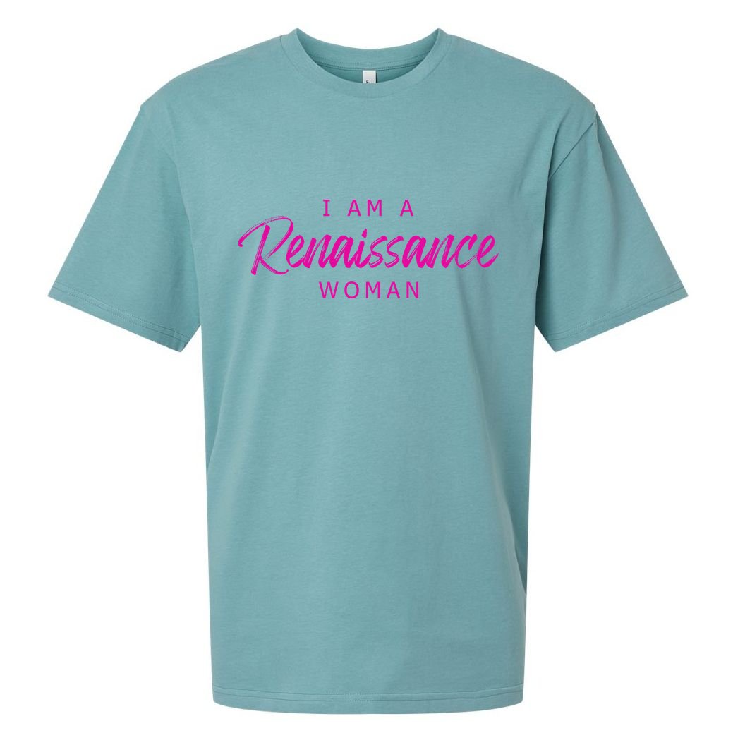 I Am A Renaissance Woman Sueded Cloud Jersey T-Shirt