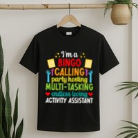 IM Activity Assistant Activities Assistant T-Shirt