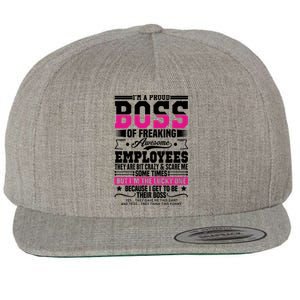 I Am A Proud Boss Of Freaking Awesome Employees Proud Boss Meaningful Gift Wool Snapback Cap