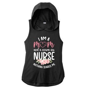 I Am A Mom And Neuro Icu Nurse Neurology Intensive Care Unit Gift Ladies PosiCharge Tri-Blend Wicking Draft Hoodie Tank