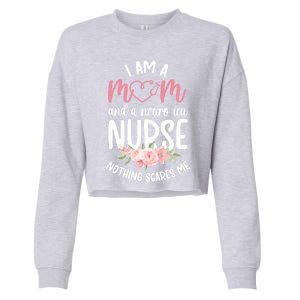 I Am A Mom And Neuro Icu Nurse Neurology Intensive Care Unit Gift Cropped Pullover Crew