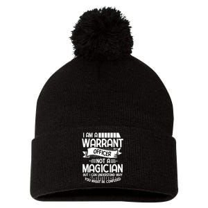 I Am A Warrant Officer Not A Magician Warrant Officer Daddy Pom Pom 12in Knit Beanie