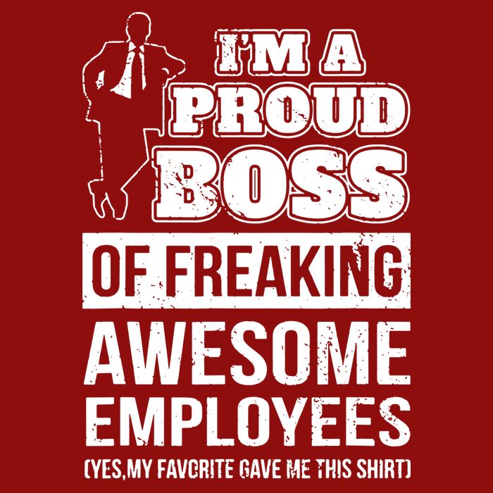 I Am A Proud Boss Of Freaking Awesome Employees Cooling Performance Crew T-Shirt